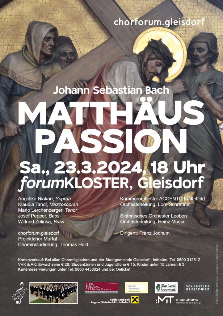Ankündigung Matthäus Passion Konzert Gleisdorf